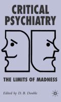 Critical psychiatry : the limits of madness /
