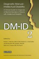 DM-ID-2 : Diagnostic manual - intellectual disability : a clinical guide for diagnosis of mental disorders in persons with intellectual disability /