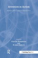 Attention in action : advances from cognitive neuroscience /
