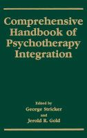 Comprehensive handbook of psychotherapy integration /