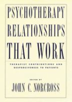 Psychotherapy relationships that work : therapist contributions and responsiveness to patients /