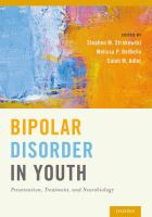 Bipolar disorder in youth presentation, treatment, and neurobiology /