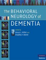 The behavioral neurology of dementia /