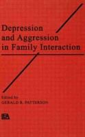Depression and aggression in family interaction /