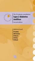 The 10-minute consultation type 2 diabetes mellitus /