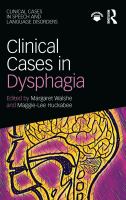 Clinical Cases in Dysphagia /