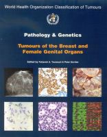 Pathology and genetics of tumours of the breast and female genital organs /