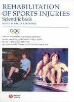 Rehabilitation of sports injuries : scientific basis /