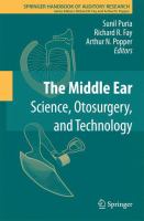 The middle ear science, otosurgery, and technology /