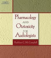 Pharmacology and ototoxicity for audiologists /
