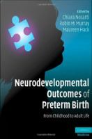 Neurodevelopmental outcomes of preterm birth from childhood to adult life /