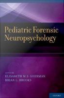 Pediatric forensic neuropsychology
