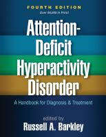 Attention-deficit hyperactivity disorder : a handbook for diagnosis and treatment.