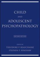 Child and adolescent psychopathology