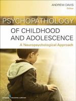 Psychopathology of childhood and adolescence a neuropsychological approach /