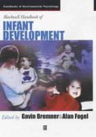 Blackwell handbook of infant development /