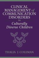 Clinical management of communication disorders in culturally diverse children /