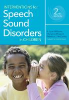 Interventions for speech sound disorders in children /