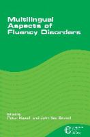 Multilingual aspects of fluency disorders /