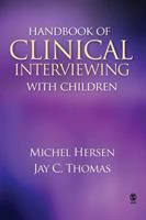 Handbook of clinical interviewing with children /