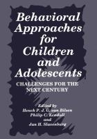 Behavioral approaches for children and adolescents : challenges for the next century /