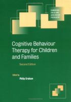 Cognitive behaviour therapy for children and families /