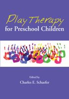 Play therapy for preschool children /