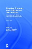 Narrative therapies with children and their families : a practitioner's guide to concepts and approaches /
