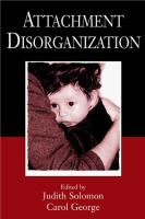 Attachment disorganization /