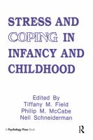 Stress and coping in infancy and childhood /