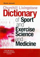 Churchill Livingstone's dictionary of sport and exercise science and medicine /