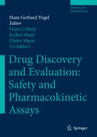 Drug discovery and evaluation safety and pharmacokinetic assays /