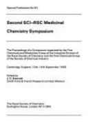 Second SCI-RSC Medicinal Chemistry Symposium : the proceedings of a symposium /