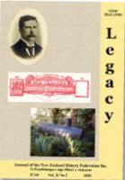 New Zealand legacy : journal of the New Zealand Federation of Historical Societies.