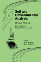 Soil and environmental analysis physical methods /
