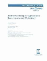 Remote sensing for agriculture, ecosystems, and hydrology : 22-24 September 1998, Barcelona, Spain /
