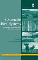 Sustainable rural systems : sustainable agriculture and rural communities /