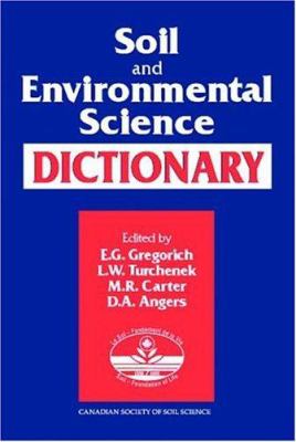 Soil and environmental science dictionary /