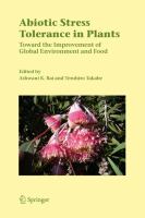 Abiotic stress tolerance in plants : toward the improvement of global environment and food /