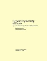 Genetic engineering of plants : agricultural research opportunities and policy concerns /