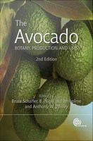 The avocado : botany, production and uses /
