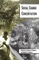 Social change and conservation : environmental politics and impacts of national parks and protected areas /