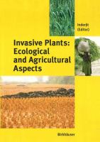 Invasive plants : ecological and agricultural aspects /