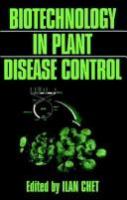 Biotechnology in plant disease control /