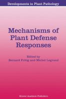 Mechanisms of plant defense responses /