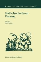 Multi-objective forest planning /