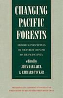 Changing Pacific forests : historical perspectives on the forest economy of the Pacific basin : proceedings of a conference sponsored by the Forest History Society and IUFRO Forest History Group /