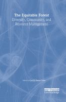 The equitable forest : diversity, community, and resource management /