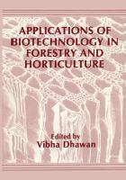 Applications of biotechnology in forestry and horticulture /