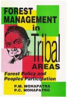 Forest management in tribal areas : forest policy and peoples participation : proceedings of the Seminar, Forest Policy and Tribal Development during 15-16 February 1994 at Koraput /